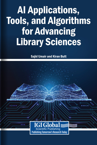 AI Applications, Tools, and Algorithms for Advancing Library Sciences