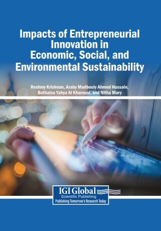 Impacts of Entrepreneurial Innovation in Economic, Social, and Environmental Sustainability