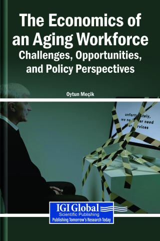 The Economics of an Aging Workforce: Challenges, Opportunities, and Policy Perspectives