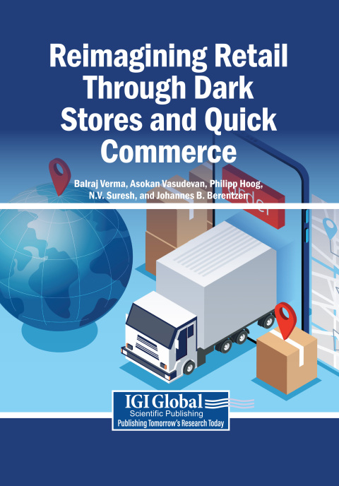 Cover image for book Reimagining Retail Through Dark Stores and Quick Commerce