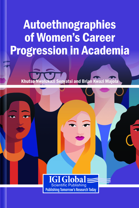 Cover image for book Autoethnographies of Women's Career Progression in Academia
