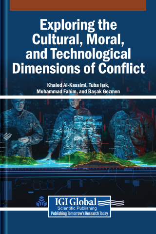 Exploring the Cultural, Moral, and Technological Dimensions of Conflict