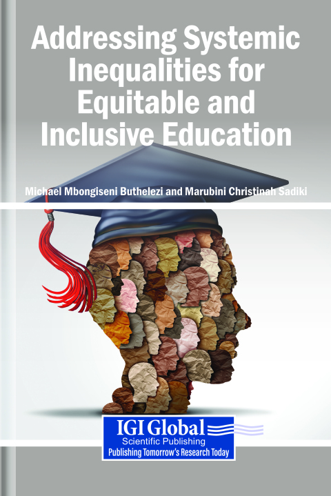 Cover image for book Addressing Systemic Inequalities for Equitable and Inclusive Education