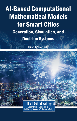 AI-Based Computational Mathematical Models for Smart Cities: Generation, Simulation, and Decision Systems