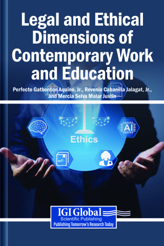 Legal and Ethical Dimensions of Contemporary Work and Education