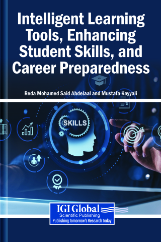 Intelligent Learning Tools, Enhancing Student Skills, and Career Preparedness