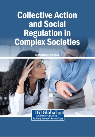 Collective Action and Social Regulation in Complex Societies