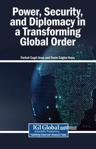 Power, Security, and Diplomacy in a Transforming Global Order