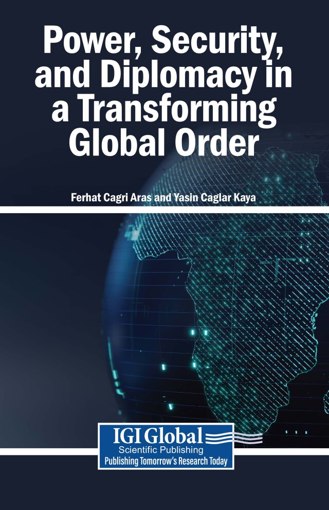Power, Security, and Diplomacy in a Transforming Global Order