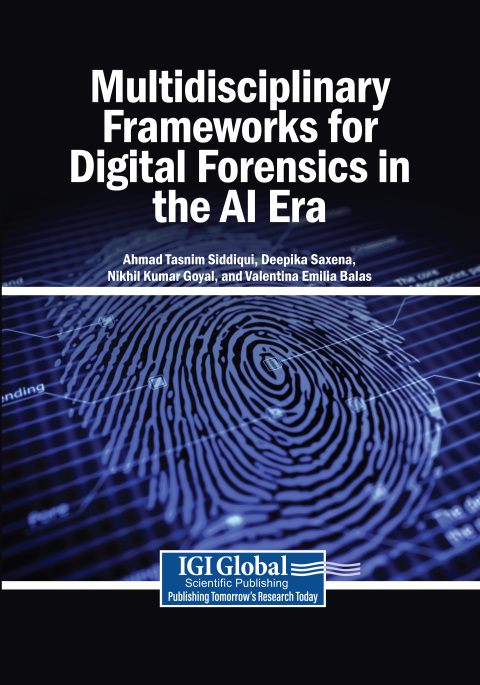 Cover image for book Multidisciplinary Frameworks for Digital Forensics in the AI Era