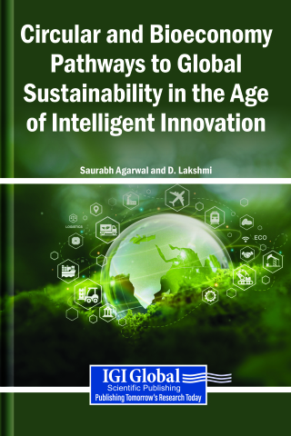 Circular and Bioeconomy Pathways to Global Sustainability in the Age of Intelligent Innovation