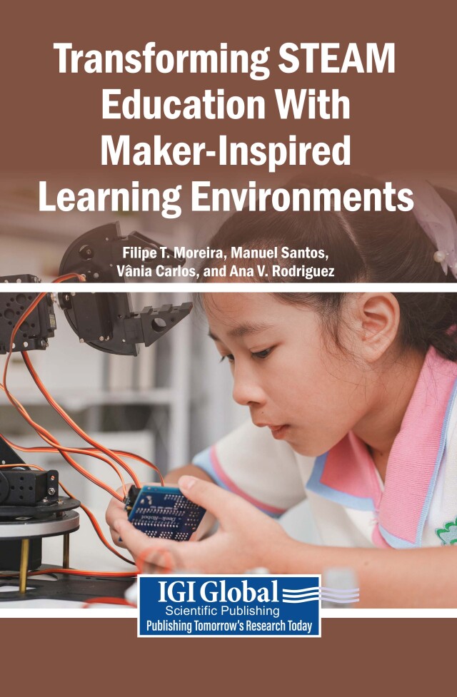 Transforming STEAM Education With Maker-Inspired Learning Environments