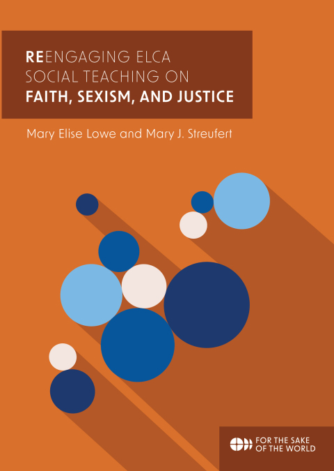 Cover image for book ReEngaging ELCA Social Teaching on Faith, Sexism, and Justice