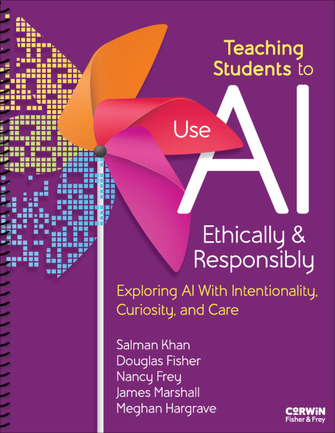 Cover image for book Teaching Students to Use AI Ethically & Responsibly