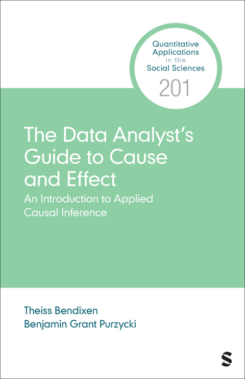 Cover image for book The Data Analyst’s Guide to Cause and Effect