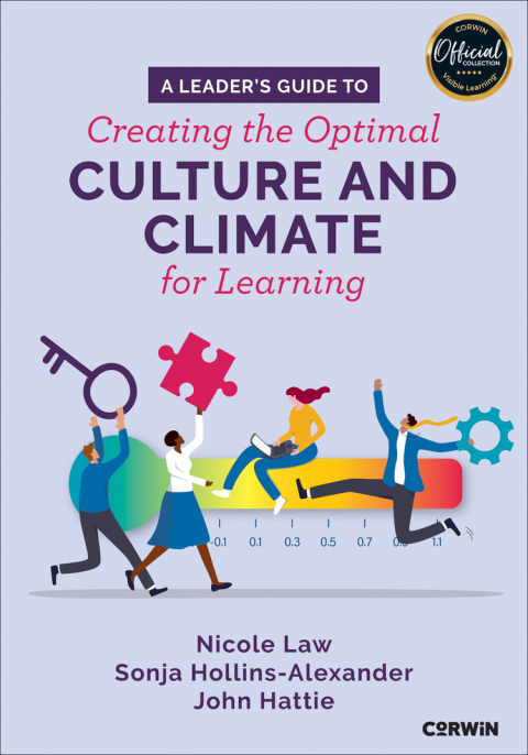 Cover image for book A Leader′s Guide to Creating the Optimal Culture and Climate for Learning