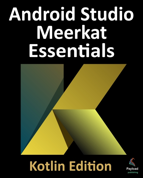 Cover image for book Android Studio Meerkat Essentials - Kotlin Edition