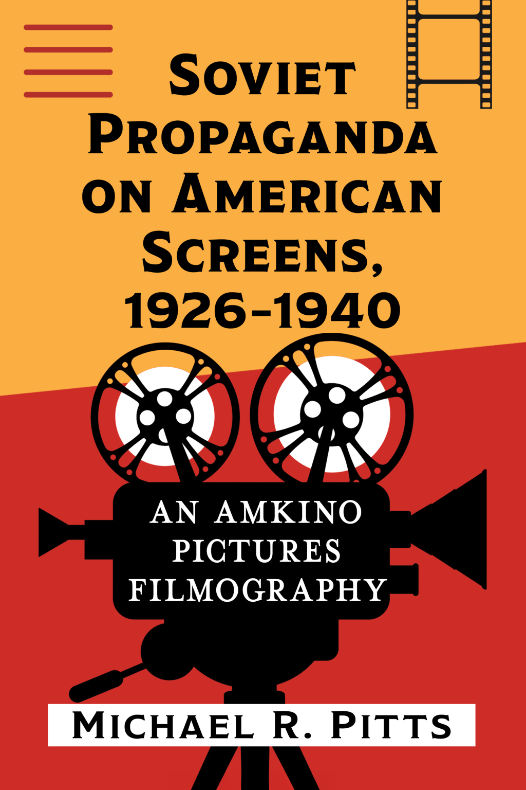 Reflowable Soviet Propaganda on American Screens, 1926-1940; $33.29
