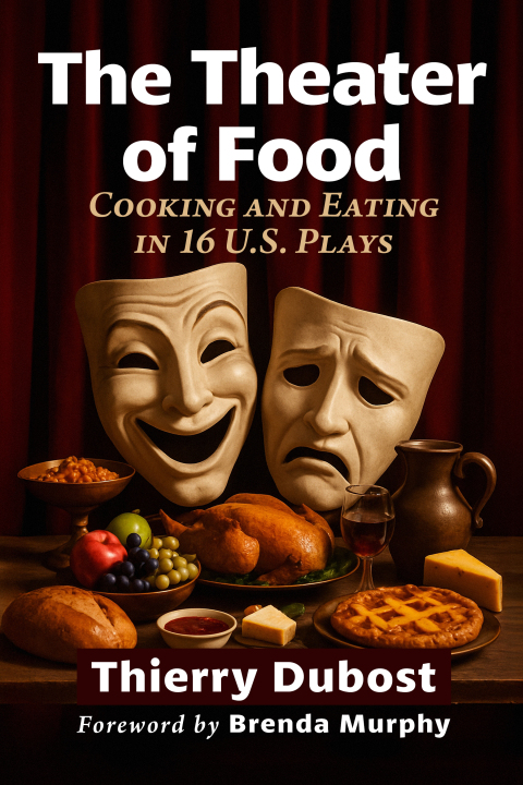 Cover image for book The Theater of Food