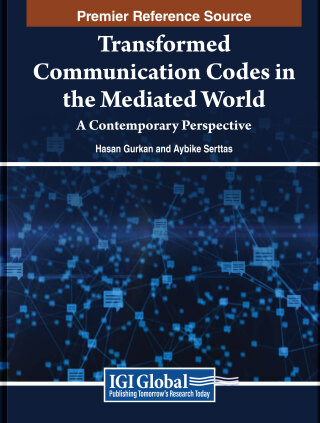 Transformed Communication Codes in the Mediated World: A Contemporary Perspective