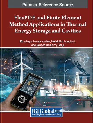 FlexPDE and Finite Element Method Applications in Thermal Energy Storage and Cavities