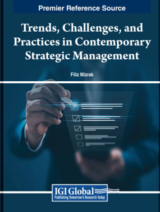 Trends, Challenges, and Practices in Contemporary Strategic Management