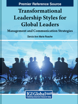 Transformational Leadership Styles for Global Leaders: Management and Communication Strategies