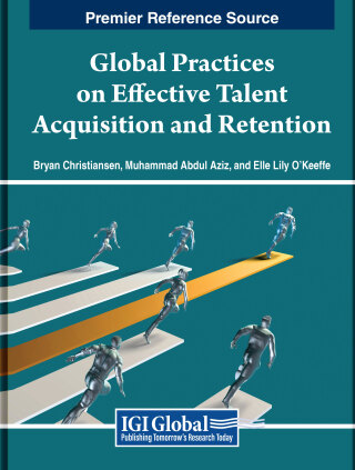 Global Practices on Effective Talent Acquisition and Retention