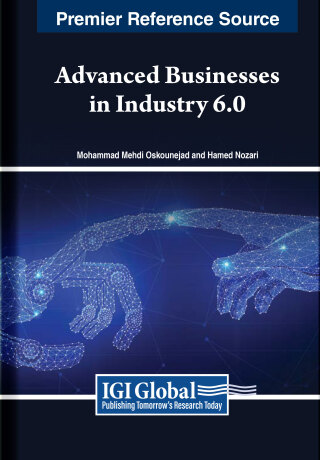 Advanced Businesses in Industry 6.0