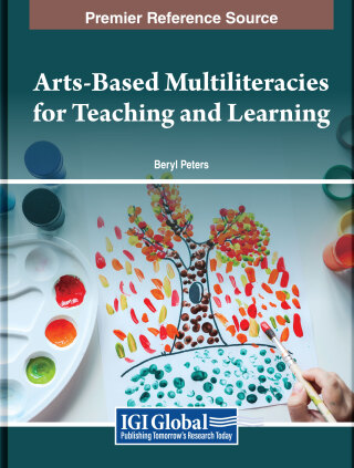 Arts-Based Multiliteracies for Teaching and Learning