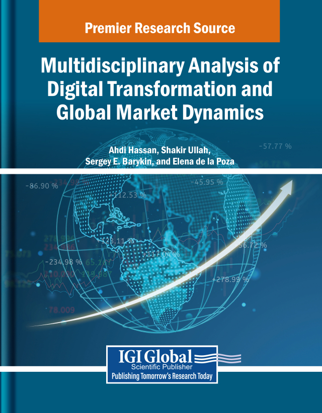 Multidisciplinary Analysis of Digital Transformation and Global Market Dynamics