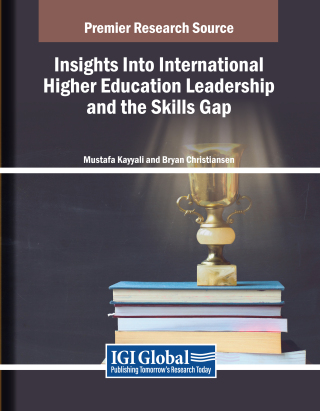 Insights Into International Higher Education Leadership and the Skills Gap