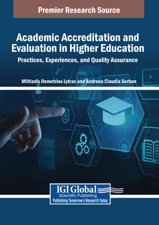 Academic Accreditation and Evaluation in Higher Education: Practices, Experiences, and Quality Assurance
