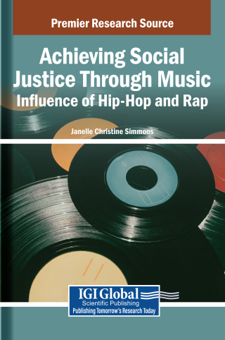 Achieving Social Justice Through Music: Influence of Hip-Hop and Rap