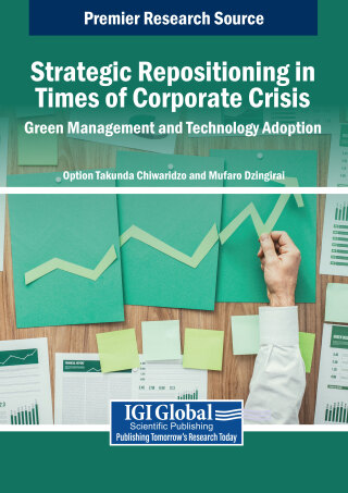Strategic Repositioning in Times of Corporate Crisis: Green Management and Technology Adoption
