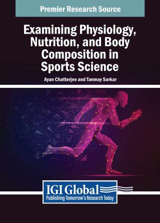 Examining Physiology, Nutrition, and Body Composition in Sports Science