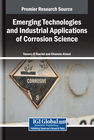 Emerging Technologies and Industrial Applications of Corrosion Science