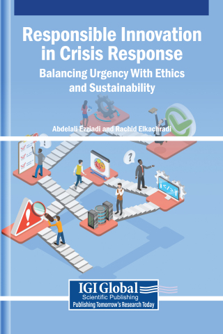 Responsible Innovation in Crisis Response: Balancing Urgency With Ethics and Sustainability