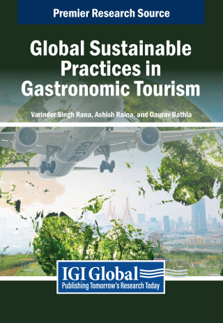 Global Sustainable Practices in Gastronomic Tourism