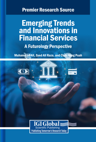 Emerging Trends and Innovations in Financial Services: A Futurology Perspective