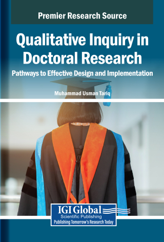 Qualitative Inquiry in Doctoral Research: Pathways to Effective Design and Implementation