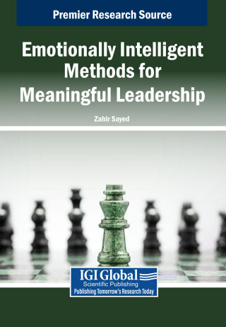 Emotionally Intelligent Methods for Meaningful Leadership