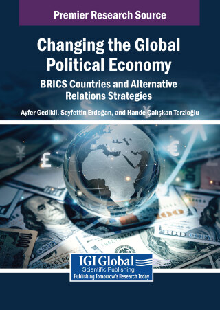 Changing the Global Political Economy: BRICS Countries and Alternative Relations Strategies