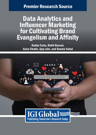 Data Analytics and Influencer Marketing for Cultivating Brand Evangelism and Affinity