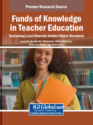 Funds of Knowledge in Teacher Education: Sustaining Local Diversity Amidst Global Standards