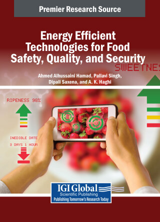 Energy Efficient Technologies for Food Safety, Quality, and Security