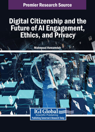 Digital Citizenship and the Future of AI Engagement, Ethics, and Privacy