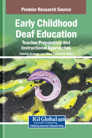 Early Childhood Deaf Education: Teacher Preparation and Instructional Approaches