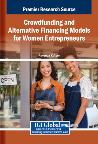 Crowdfunding and Alternative Financing Models for Women Entrepreneurs
