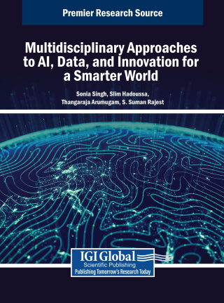 Multidisciplinary Approaches to AI, Data, and Innovation for a Smarter World